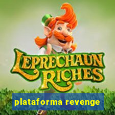 plataforma revenge